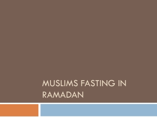 Muslims Fasting in Ramadan