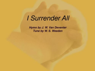 I Surrender All