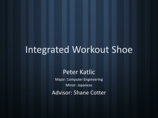 Integrated Workout Shoe