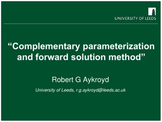 “Complementary parameterization and forward solution method”