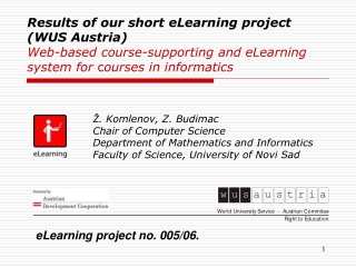 Ž . Komlenov, Z. Budimac Chair of Computer Science Department of Mathematics and Informatics