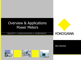 Overview &amp; Applications Power Meters