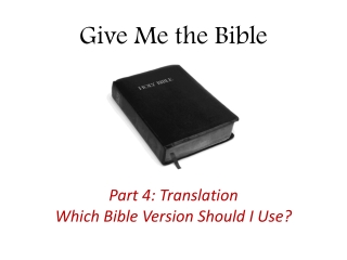 Give Me the Bible