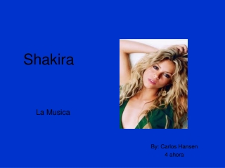 Shakira