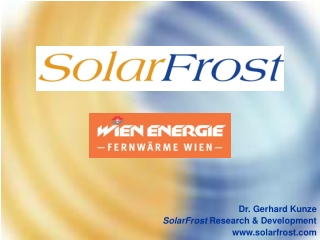 Dr. Gerhard Kunze SolarFrost Research &amp; Development solarfrost