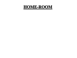 HOME-ROOM