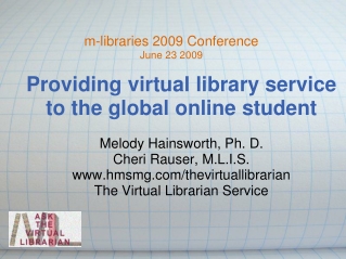 m-libraries 2009 Conference June 23 2009