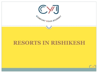 Resorts in Rishikesh | Weekend Getaway in Rishikesh