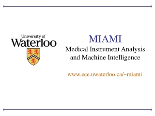 MIAMI Medical Instrument Analysis and Machine Intelligence