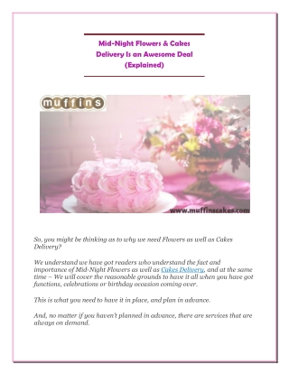 Mid-Night Flowers & Cakes Delivery Is an Awesome Deal (Explained)