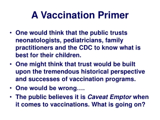 A Vaccination Primer