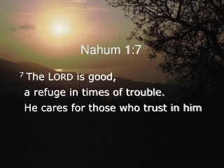 Nahum 1:7
