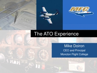 The ATO Experience