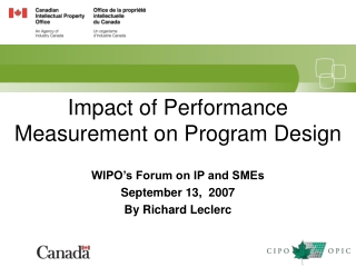 Impact of Performance Measurement on Program Design