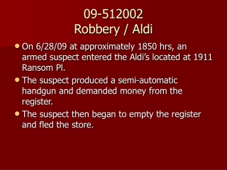 09-512002 Robbery / Aldi