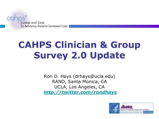 CAHPS Clinician &amp; Group Survey 2.0 Update