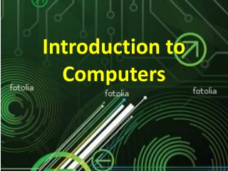 Introduction to Computers