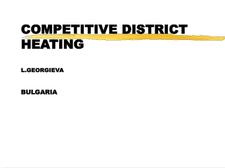 COMPETITIVE DISTRICT HEATING L.GEORGIEVA BULGARIA