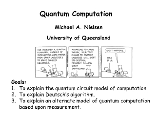 Michael A. Nielsen University of Queensland