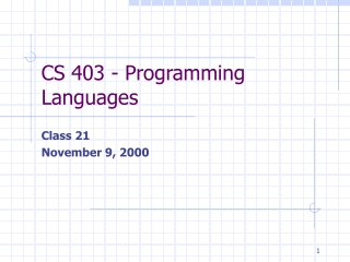 CS 403 - Programming Languages