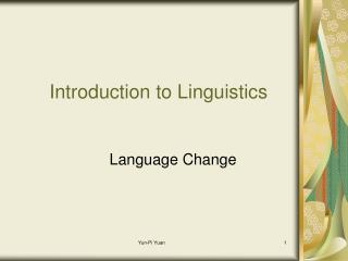 Introduction to Linguistics