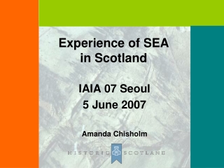 Experience of SEA in Scotland