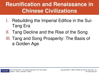 Reunification and Renaissance in Chinese Civilizations