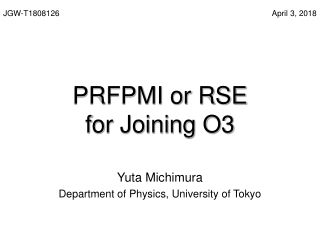 PRFPMI or RSE for Joining O3