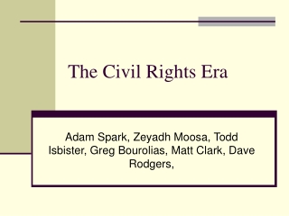 The Civil Rights Era