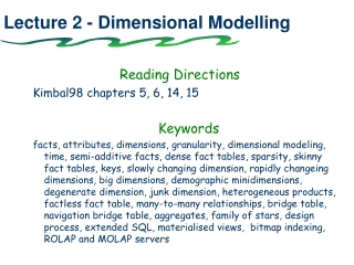 Lecture 2 - Dimensional Modelling