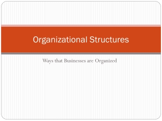 Organizational Structures