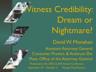 Presented at the 2004 CLEAR Annual Conference September 30 – October 2 Kansas City, Missouri