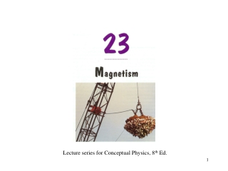 Lecture series for Conceptual Physics, 8 th Ed.