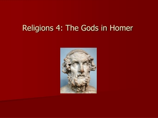 Religions 4: The Gods in Homer