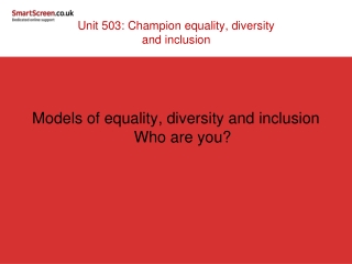 Unit 503: Champion equality, diversity and inclusion