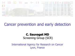 Cancer prevention and early detection