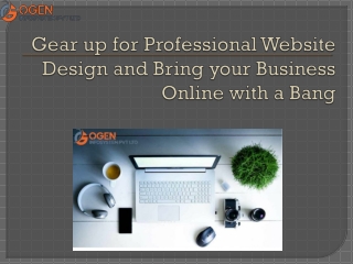 Professional Website Design and Bring your Business Online