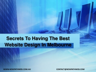 Secrets To Having The Best Website Design in Melbourne