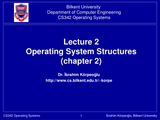 Lecture 2 Operating System Structures (chapter 2)