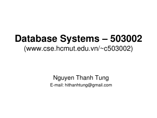 Database Systems – 503002 (cse.hcmut.vn/~c503002)
