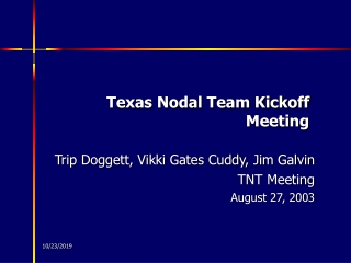 Texas Nodal Team Kickoff Meeting