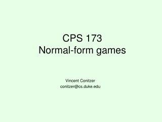CPS 173 Normal-form games