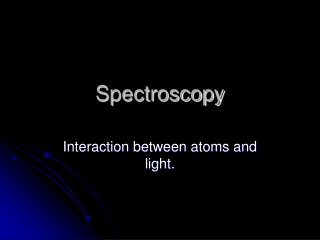 Spectroscopy