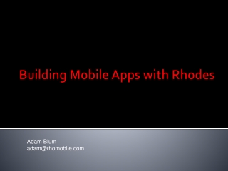 Building Mobile Apps with Rhodes