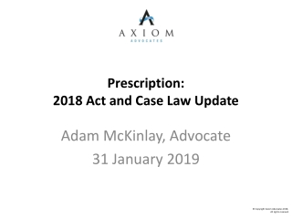 Prescription: 2018 Act and Case Law Update