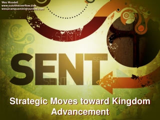 Strategic Moves toward Kingdom Advancement