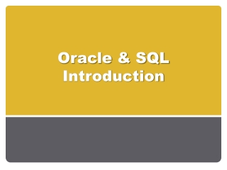 Oracle &amp; SQL Introduction