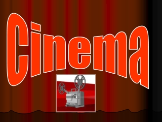 Cinema