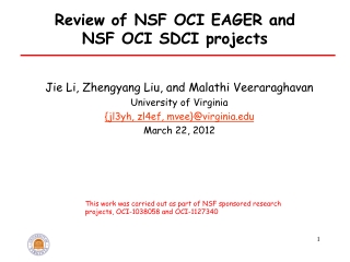 Review of NSF OCI EAGER and NSF OCI SDCI projects