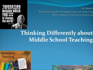 Thinking Differently about Middle School Teaching